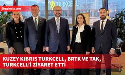 Kuzey Kıbrıs Turkcell, BRTK ve TAK, Turkcell’i ziyaret etti