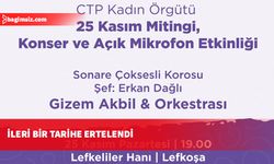 CTP Kadın Örgütü'nün konser etkinliği ertelendi