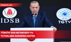 Erdoğan: UCM'nin Netanyahu hakkında tutuklama kararını destekliyoruz