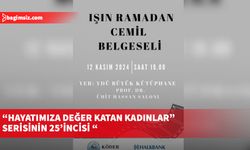 “Işın Ramadan Cemil” belgeseli halkla buluşuyor