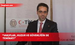 Büyükelçi Serim: Vakıfların varlığı, Kıbrıs'taki Türk varlığının da en somut göstergelerindendir