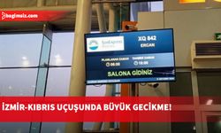 İzmir-Kıbrıs uçuşunda büyük gecikme yaşandı: Yolcular saatlerce bekledi