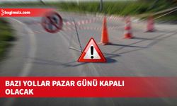 Tören provası nedeniyle Pazar günü bazı güzergahlar trafik akışına kapatılacak