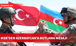 MSB' den Azerbaycan'a kutlama mesajı