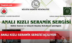 Analı Kızlı Seramik Sergisi perşembe günü açılacak