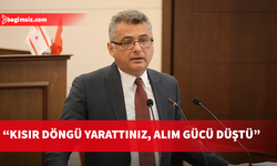 Erhürman: Geleceği satıyorsunuz; Yarattığınız sorun varoluşsal bir sorundur