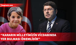 T.C. Adalet Bakanı Tunç, Narin Güran davası ile ilgili mahkemenin kararını değerlendi