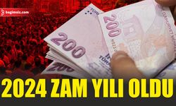 2024 zam yılı oldu