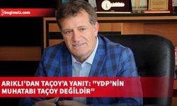 Arıklı’dan Taçoy’a yanıt: "YDP’nin muhatabı Taçoy değildir"