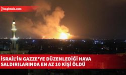 İsrail'in Gazze'ye düzenlediği hava saldırılarında en az 10 kişi öldü