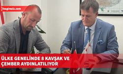 Ülke genelinde 8 kavşak ve çember aydınlatılıyor