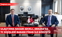 TC Dışişleri Bakanı Fidan, Bayındırlık ve Ulaştırma Bakanı Arıklı ile görüştü