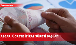 Asgari ücrete 10 günlük itiraz süresi başladı