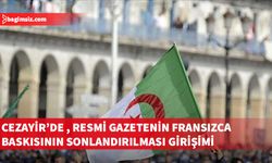 Cezayir Meclisinde, resmi gazetenin Fransızca baskısının sonlandırılması girişimi