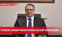 Şenkul: Başbakan bilmeli; Turizm Limanı’nda aydınlatmalar ‘yıllardır çalışmıyor’