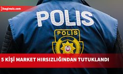 Demirhan'da market hırsızlığı: 5 kişi tutuklandı