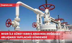 Mısır ile Güney Kıbrıs arasında doğalgaz istişareleri