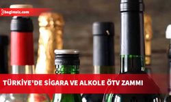 Türkiye'de sigara ve alkole ÖTV zammı