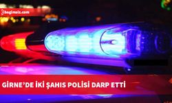 Alkollü şahıslar trafik kontrolü sırasında polisleri darp etti