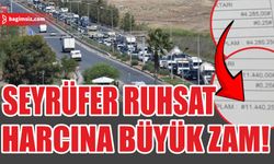 Seyrüfer Ruhsat Harcına Büyük Zam!