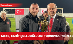 Cumhurbaşkanı Tatar, Cahit Çulluoğlu Anı Turnuvası’nı izledi