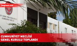 Cumhuriyet Meclisi Genel Kurulu toplandı