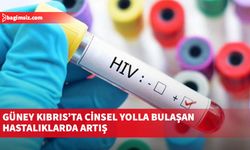 Güney Kıbrıs’ta cinsel yolla bulaşan hastalıklarda artış