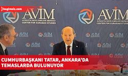 Cumhurbaşkanı Tatar, Ankara’da temaslarda bulunuyor