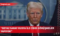 Trump, Beyaz Saray'ın Ukrayna savaşıyla ilgili Rusya ile “ciddi görüşmeler” yaptığını açıkladı