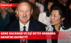 Oscar ödüllü Gene Hackman ve eşi Betsy Arakawa evlerinde yaşamlarını yitirdi...