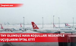 THY olumsuz hava koşulları nedeniyle yarın bazı uçuşlarını da iptal etti