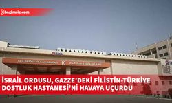 İsrail ordusu, Gazze'deki Filistin-Türkiye Dostluk Hastanesi'ni havaya uçurdu