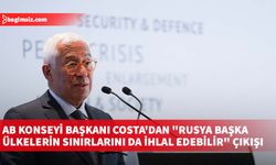 AB Konseyi Başkanı Costa'dan "Rusya başka ülkelerin sınırlarını da ihlal edebilir" çıkışı