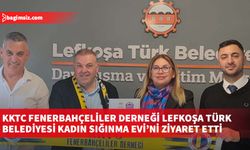 KKTC Fenerbahçeliler Derneği Lefkoşa Türk Belediyesi Kadın Sığınma Evi’ni ziyaret etti