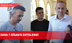 KSTU davası 7 Nisan’a ertelendi