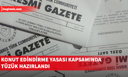 “Konut Edindirme Yasası” tahtında hazırlanan tüzük Resmi Gazete'de