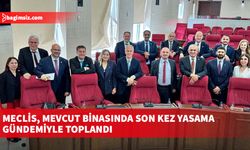 Meclis, mevcut binasında son kez yasama gündemiyle toplandı