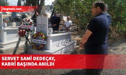 Servet Sami Dedeçay, kabri başında anıldı