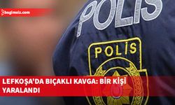 Lefkoşa’da Özker Özgür Caddesi’nde bıçaklı kavga: Bir kişi yaralandı