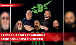 Grup SOS, 5 Mayıs'ta kanser hastalarına destek konseri yapacak