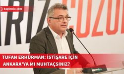 Erhürman’dan Hükümete Sert Eleştiri: "İstişare İçin Haftada Bir Ankara’ya mı Gideceksiniz?"
