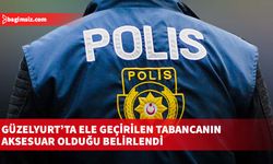 Güzelyurt’ta ele geçirilen tabancanın aksesuar olduğu belirlendi