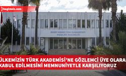 Dışişleri Bakanlığı: Ülkemizin Türk Akademisi’ne gözlemci üye olarak kabul edilmesini memnuniyetle karşılıyoruz