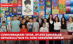 Cumhurbaşkanı Tatar, Atleks Sanverler Ortaokulu'nun yıl sonu sergisine katıldı