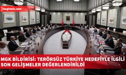 MGK Bildirisi: Terörsüz Türkiye hedefiyle ilgili son gelişmeler değerlendirildi
