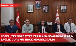 Üstel, TEKNOFEST'te yaralanan vatandaşların sağlık durumu hakkında bilgi aldı