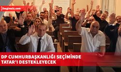 DP Cumhurbaşkanlığı seçiminde Tatar’ı destekleyecek