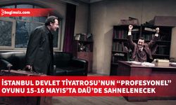 İstanbul Devlet Tiyatrosu’nun “Profesyonel” oyunu 15-16 Mayıs’ta DAÜ’de sahnelenecek