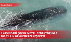 8 yaşındaki çocuk metal dedektörüyle 200 yıllık gemi enkazı keşfetti