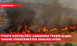 1 Mayıs-31 Ekim tarihleri arasında ateş yakmak yasak
